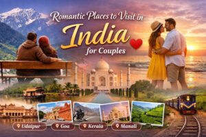 Romantic Places to Visit in India for Couples