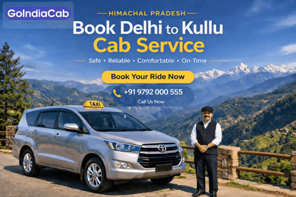 Book Delhi to Kullu Cab Service