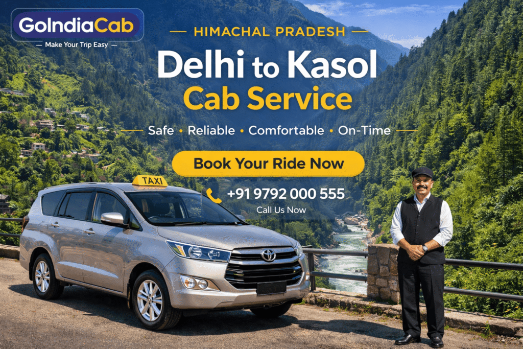 Delhi to Kasol Cab Service