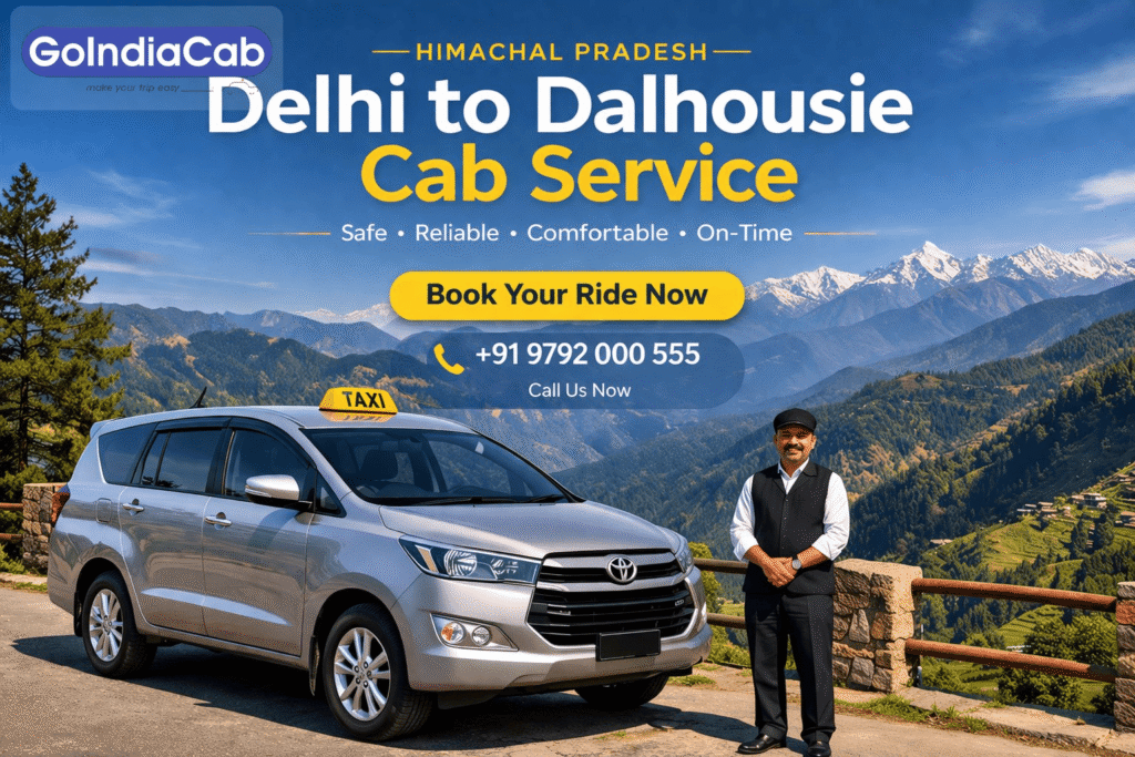 Delhi to Dalhousie Cab Service